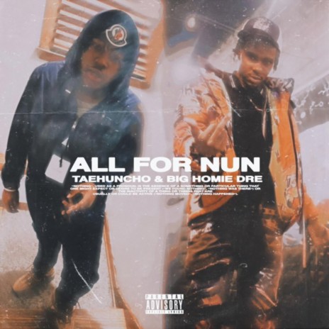 All For Nun ft. Tae Huncho | Boomplay Music