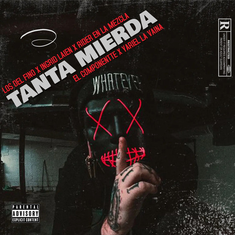 Tanta Mierda ft. Los del fino, Rider En La Mezcla, El Componentte & Yariel La Vaina | Boomplay Music