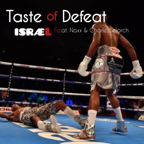 Taste of Defeat ft. Noxx & Charles Selarch | Boomplay Music