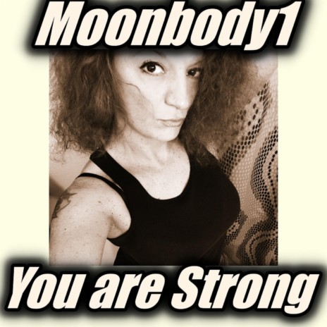 You Are Strong | Boomplay Music