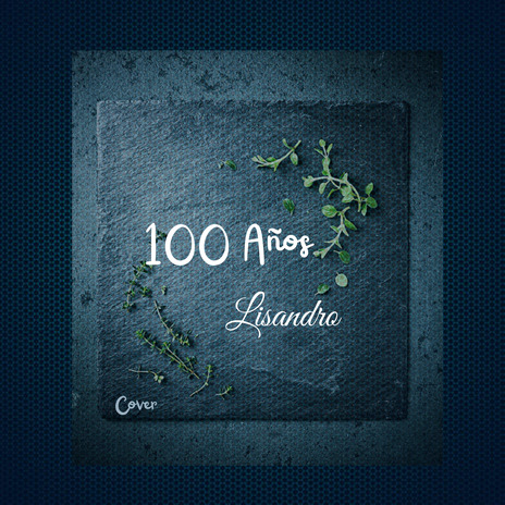 100 Años | Boomplay Music