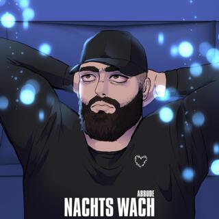 Nachts Wach