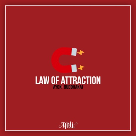 Law of Attraction ft. Buddhakai | Boomplay Music