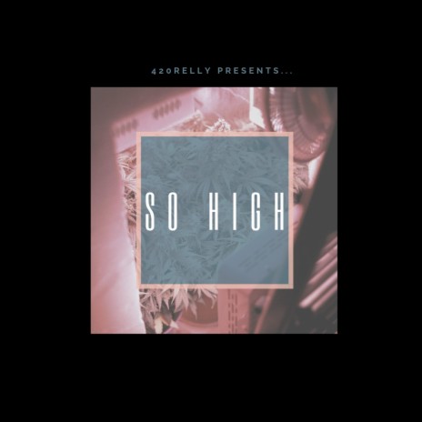 So high | Boomplay Music