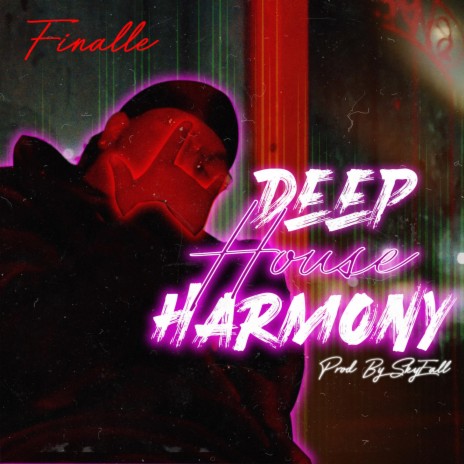 Deep House Harmony | Boomplay Music