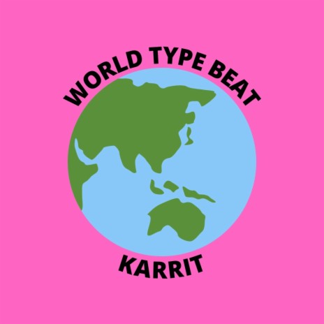 World Type Beat | Boomplay Music