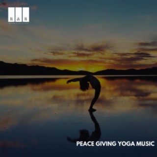 Peace Giving Yoga Music