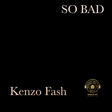 So Bad | Boomplay Music