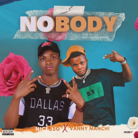 NOBODY ft. Vanny Manchi | Boomplay Music