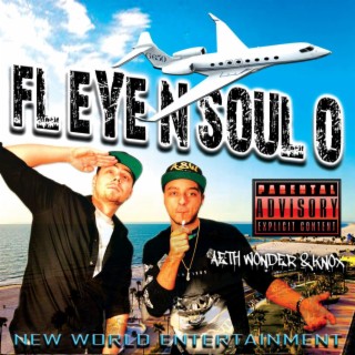 FL-EYE-N SOUL-O lyrics | Boomplay Music