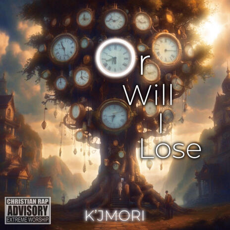 Or will i lose | Boomplay Music