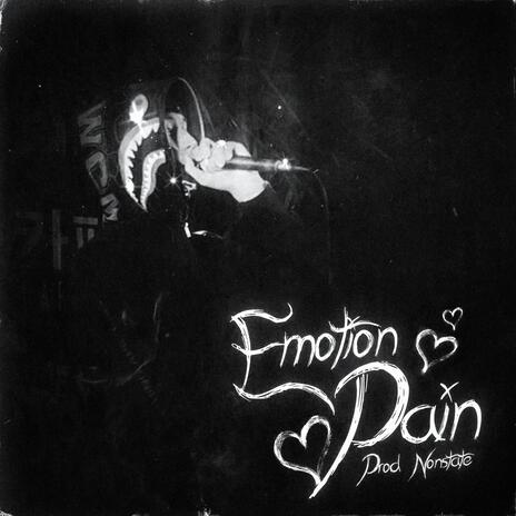 Emotion Pain | Boomplay Music