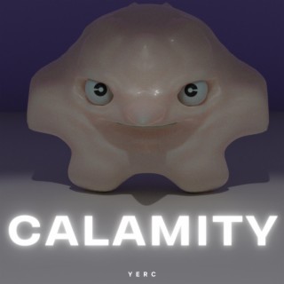 Calamity