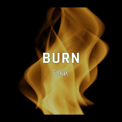 BURN. | Boomplay Music