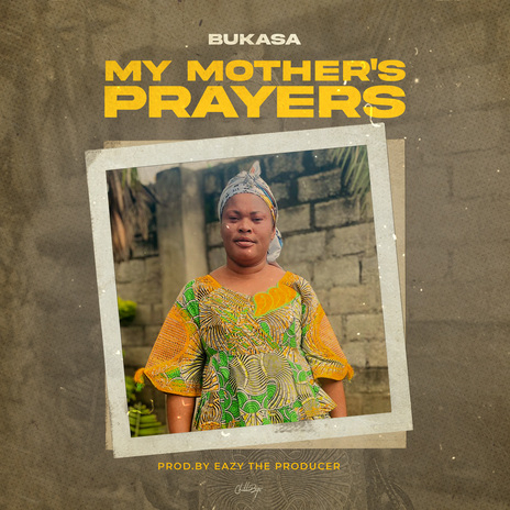My Mother's Prayers | Boomplay Music