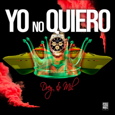 Yo no quiero | Boomplay Music