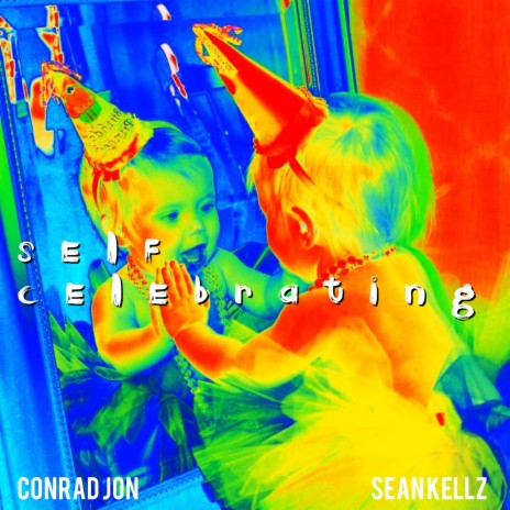 Self Celebrating ft. Sean Kellz | Boomplay Music