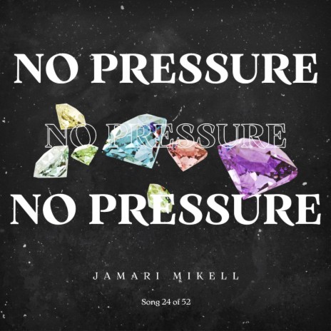 No Pressure | Boomplay Music