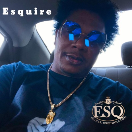 Esquire | Boomplay Music