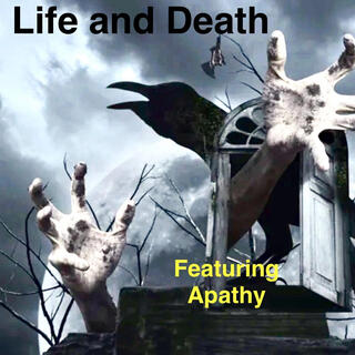 Life and Death