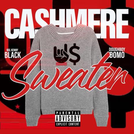 Cashmere Sweater ft. Dough Boy Domo | Boomplay Music