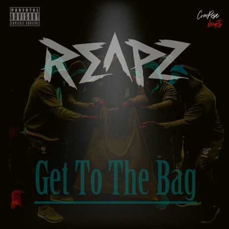 Get to the Bag | Boomplay Music