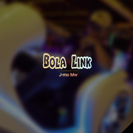 Bola Link | Boomplay Music