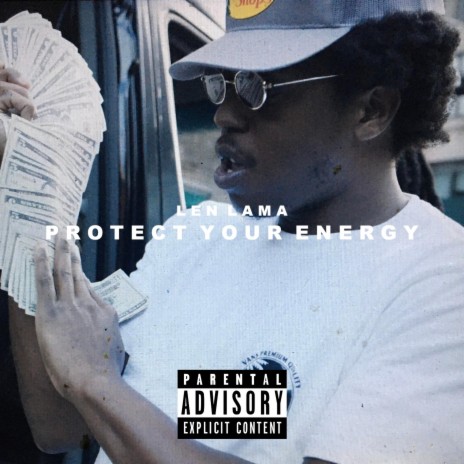 Protect Your Energy | Boomplay Music