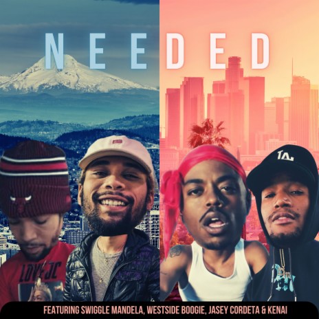 Needed ft. Jasey Cordeta, Kenai & Westside Boogie | Boomplay Music