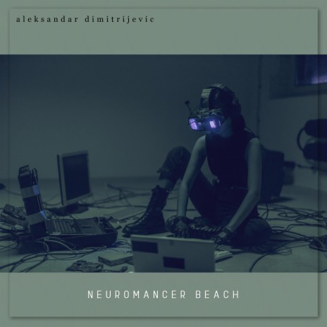 Neuromancer Beach | Boomplay Music