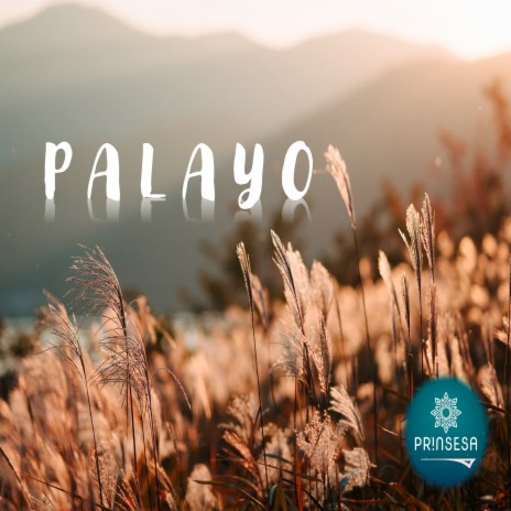 Palayo | Boomplay Music