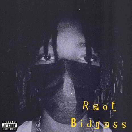 Real Bidness | Boomplay Music