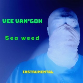 SEA WEED