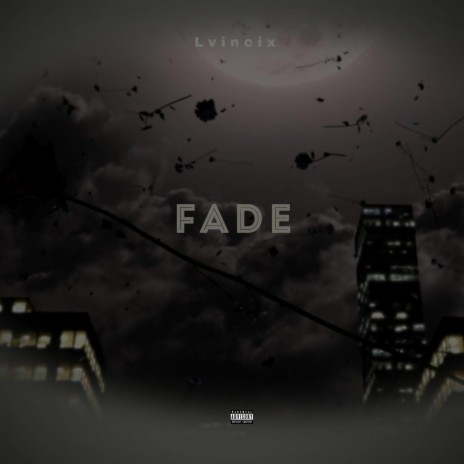 Fade | Boomplay Music