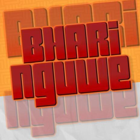 Bhari Nguwe ft. Danger Shayumthetho, K-Zin Isgebengu, Dj Kabza & Dj Luster | Boomplay Music