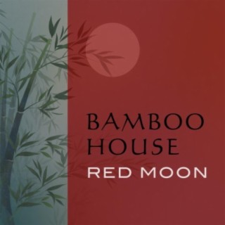 Bamboo House