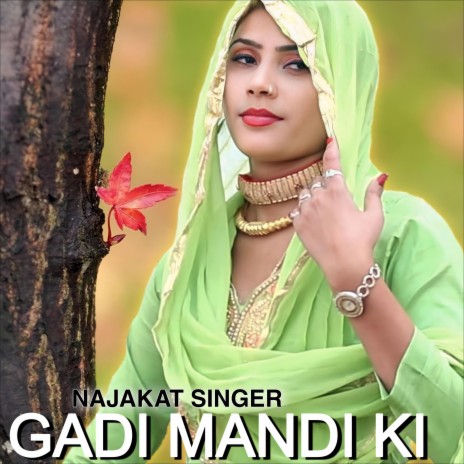 GADI MANDI KI | Boomplay Music