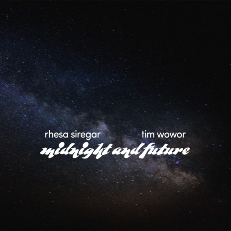 Midnight and Future ft. Tim Wowor | Boomplay Music