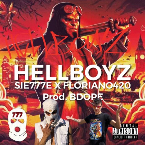 HELLBOYZ ft. FLORIANO420 | Boomplay Music