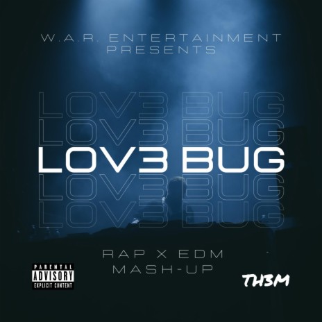 Lov3 Bug x Achromatic Mash-Up | Boomplay Music