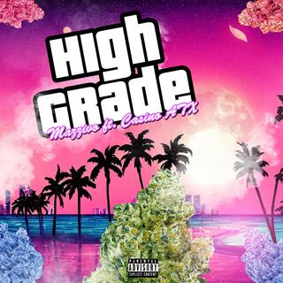 High Grade