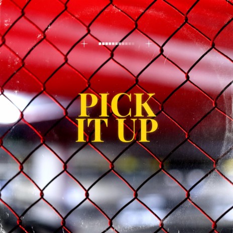 Pick It Up ft. Kiz, Erik Devine & Billy TAS | Boomplay Music