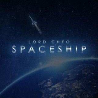 Spaceship lyrics | Boomplay Music