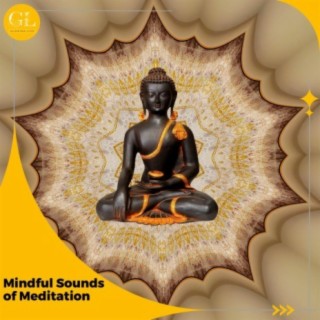 Mindful Sounds of Meditation