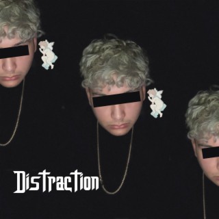 Distraction lyrics | Boomplay Music