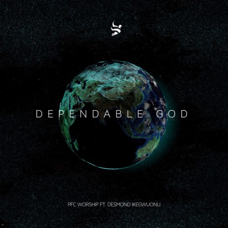 Dependable God (feat. Desmond Ikegwuonu) | Boomplay Music