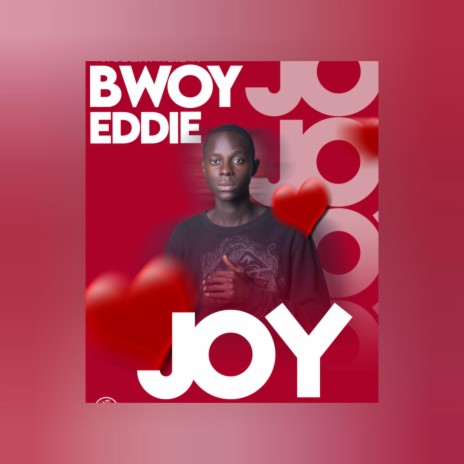 BWOY EDDIE JOY | Boomplay Music