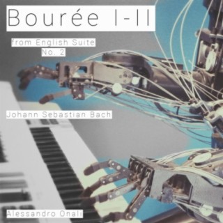 English Suite No. 2, BWV 807: Bourée I-II