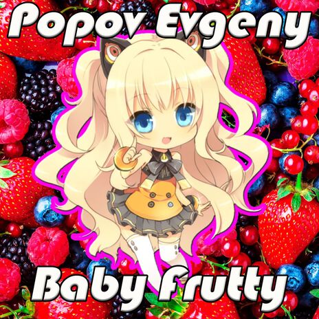 Baby Frutty | Boomplay Music