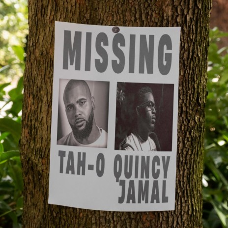 MISSING ft. Quincy Jamal | Boomplay Music